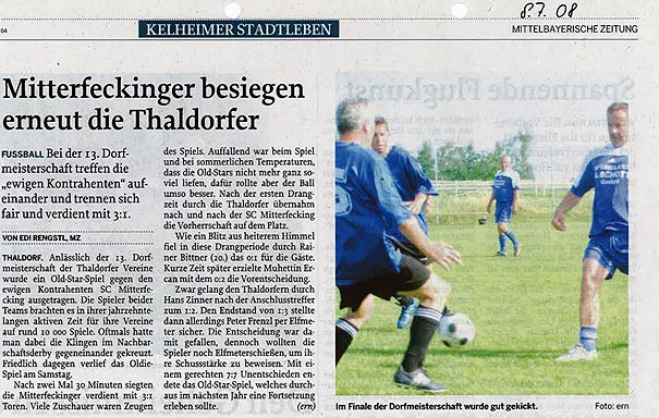 Thaldorfer Dorfmeisterschaft besiegte ein Old-Star-Team des SC Mitterfecking 